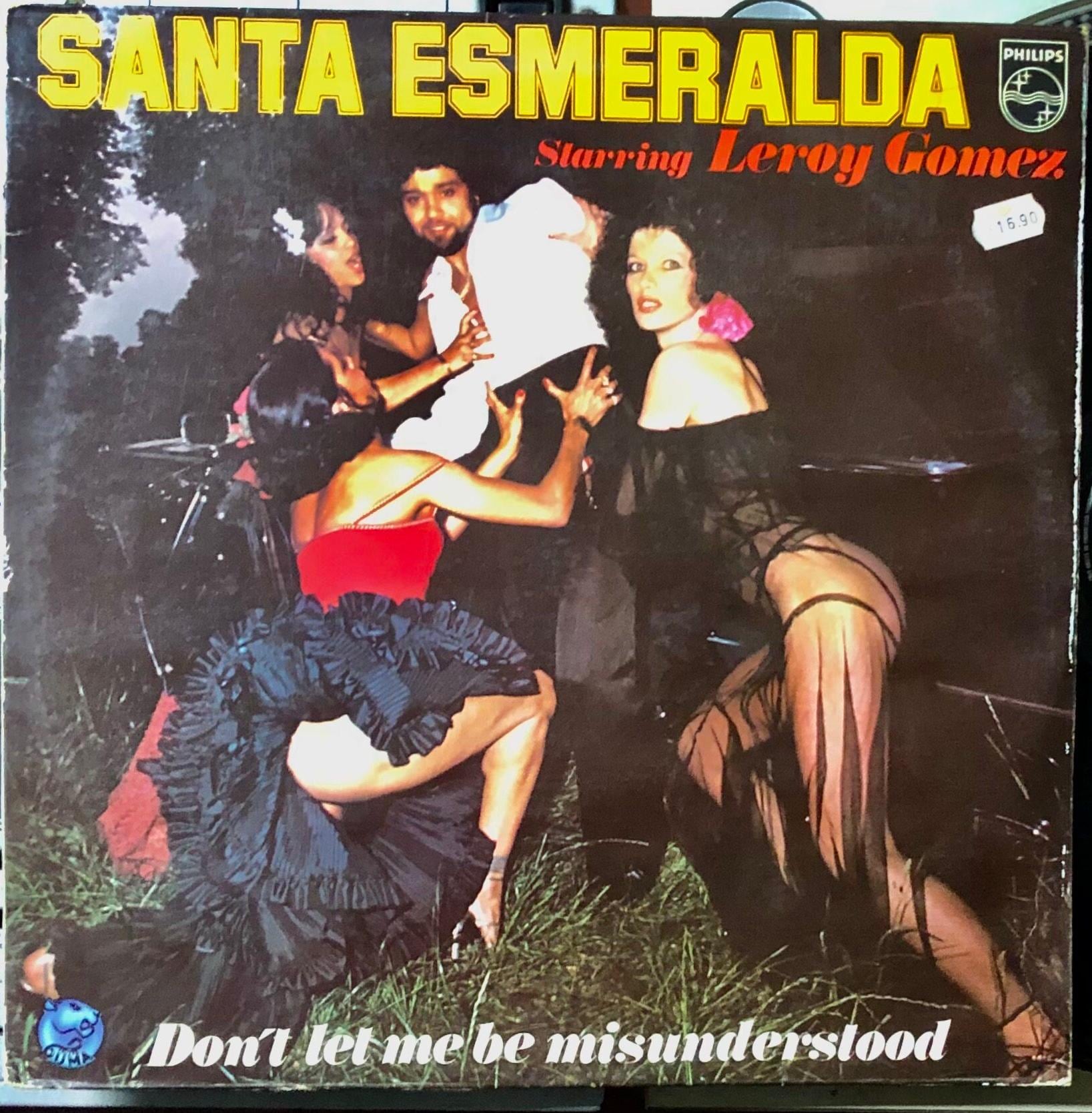 1977 Santa Esmeralda Starring Leroy Gomez – Don't Let Me Be