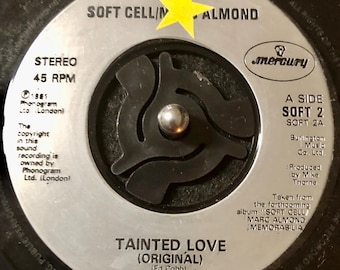 1991 Soft Cell / Marc Almond - Tainted Love '91 , Vinyl, 7", 45 RPM, Single