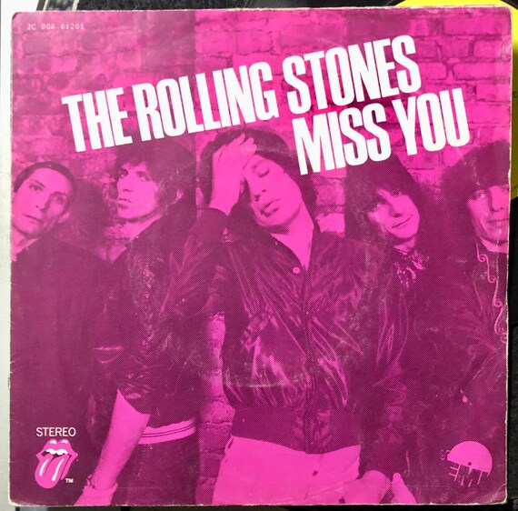 1978 the Rolling Stones – Miss You , Vinyl, 7