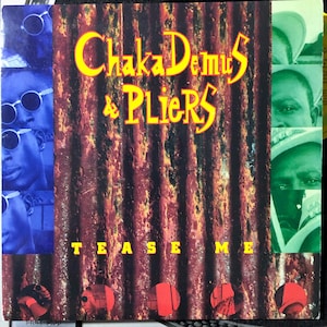 1993 Chaka Demus & Pliers - Tease Me , Vinyl, 7&quot;, 45 RPM, Single, Stereo