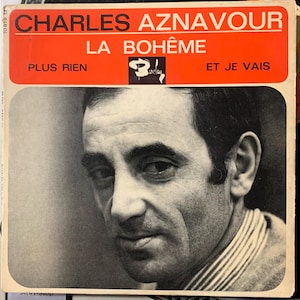 1965 シャルル・アズナブール - ラ・ボエーム、ビニール、7 インチ、45 RPM、EP