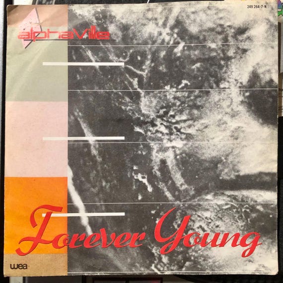 1984 Alphaville - Forever Young , Vinyl, 7