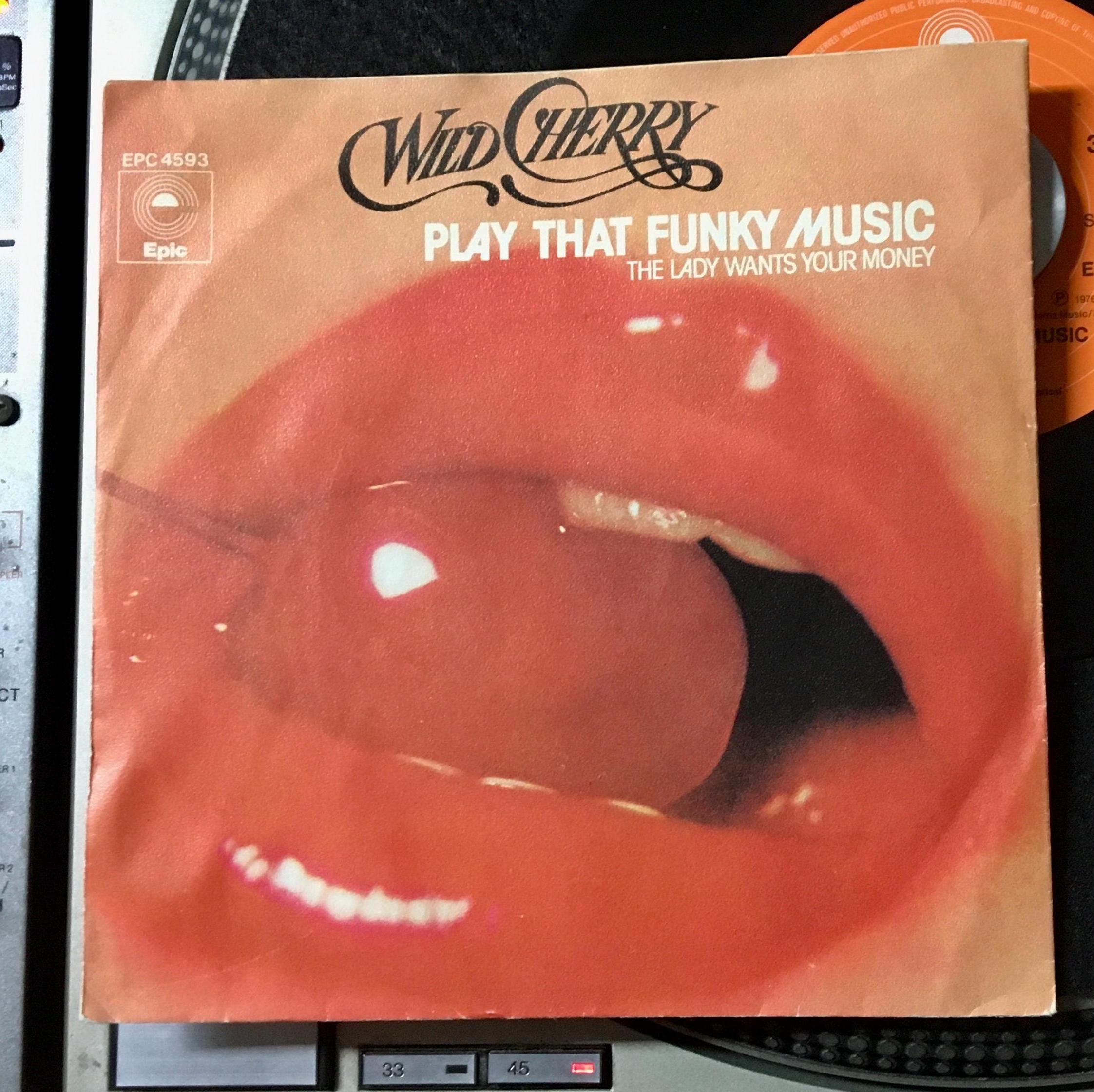 1973 Wild Cherry - Play That Funky Music , Vinyl, 7
