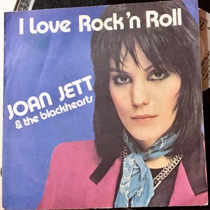 1982 Joan Jett & The Blackhearts – I Love Rock 'N Roll, Vinile, 7", 45 giri, Singolo, 1° PS, Etichette di carta