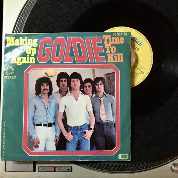 1978 Goldie – Making up Again / Time to Kill , Vinyl, 7