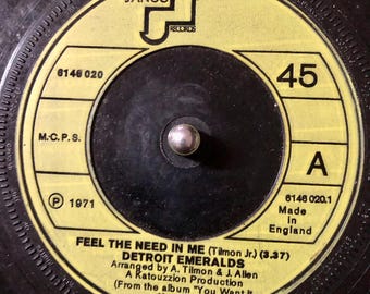1973 Detroit Emeralds - Feel The Need In Me , Vinyl, 7", 45 RPM, Single