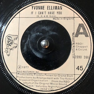 1977 Yvonne Elliman - If I Can&#39;t Have You , Vinyl, 7&quot;, 45 RPM