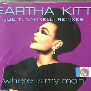 RaRe - Eartha Kitt - Where Is My Man (Joe T. Vanelli Remixes) CD, Maxi-Single