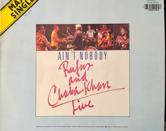1984 Rufus and Chaka Khan - Ain't Nobody , Vinyl, 12