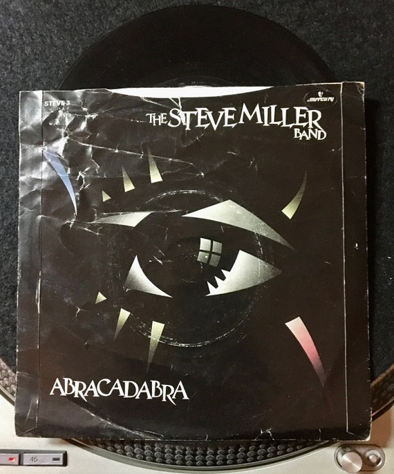 1982 the Steve Miller Band - Abracadabra , Vinyl, 7