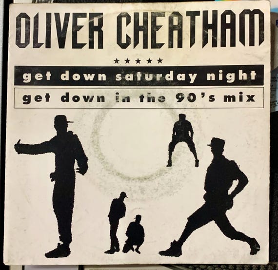 Oliver Cheatham - Get Down Saturday Night 1990 Vinyl 7