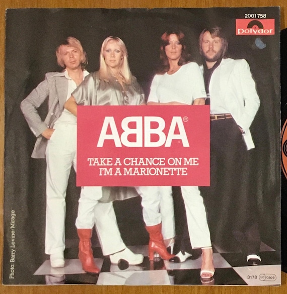 1978 ABBA – Take A Chance on Me / I'm A Marionette , Vinyl, 7