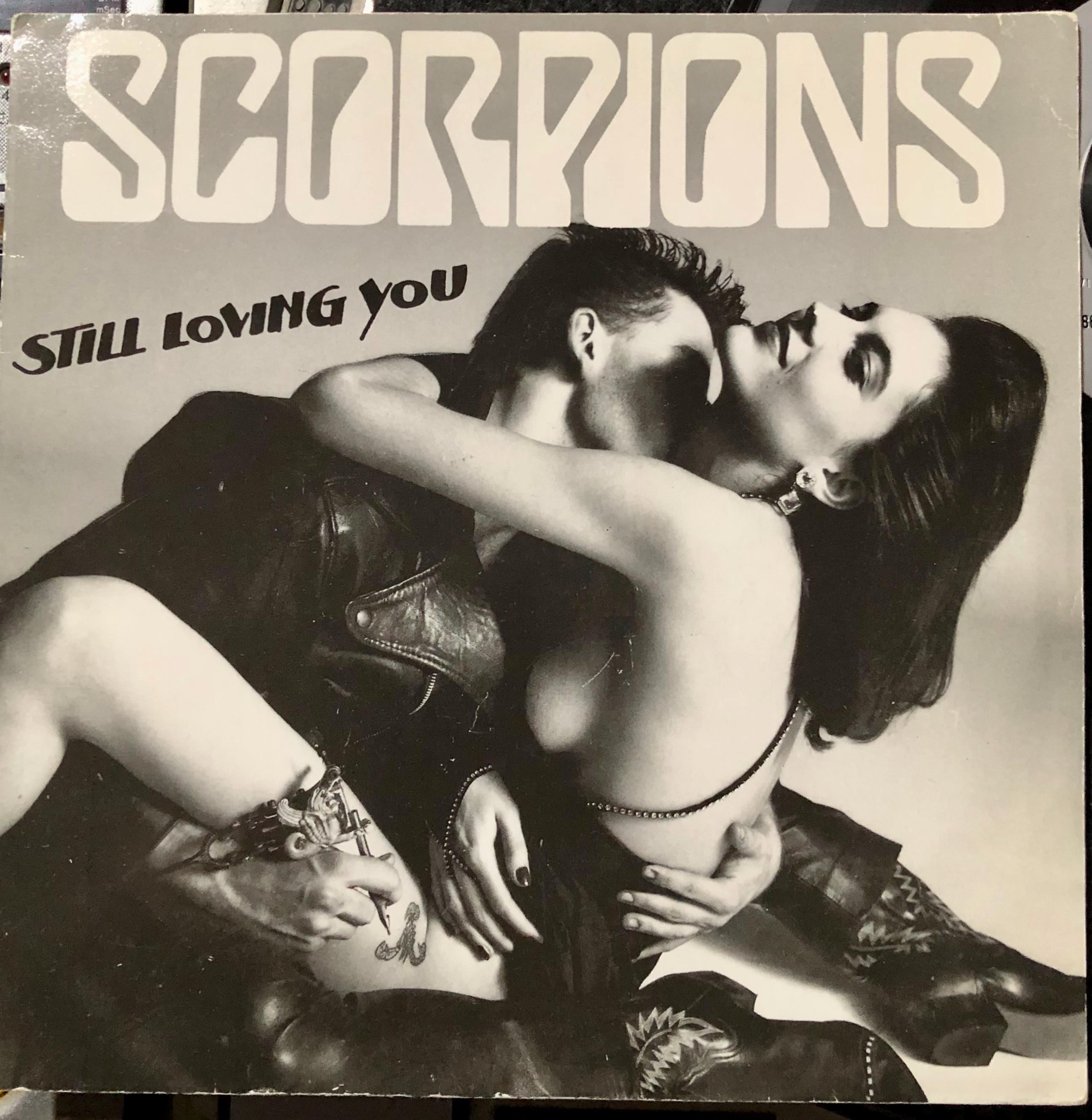 1984 Scorpions - Still Loving You, Vinyl, 7", 45 RPM, Single