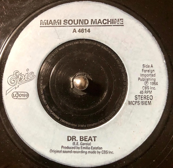 1984 Miami Sound Machine - Dr. Beat , Vinyl, 7