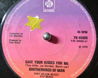 1976 Brotherhood Of Man - Save Your Kisses For Me , Vinyl, 7", 45 RPM, Single