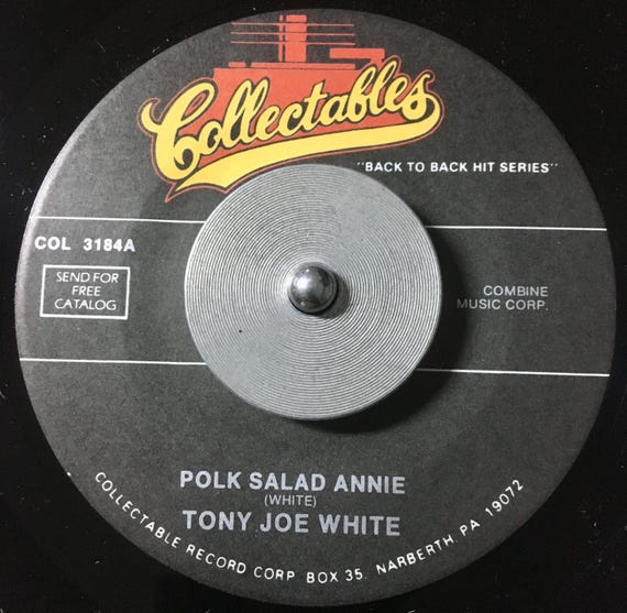 Tony Joe White / Desmond Dekker & The Aces – Polk Salad Annie / Israelites , Vinyl, 7", 45 RPM