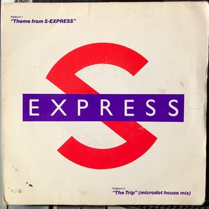 1988 S&#39;Express - Theme From S-Express , Vinyl, 7&quot;, 45 RPM, Single