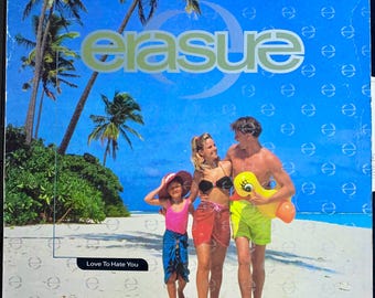 1991 Erasure - Love To Hate You , Vinyl, 12", Single, 45 RPM