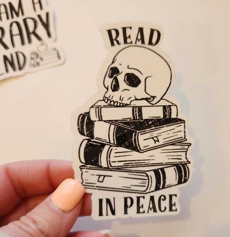 Book stickers, read more books, read banned books, read in peace,waterproof, Sticker, library sticker, bookish, gift idea, death by TBR Read In Peace