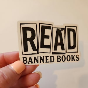 Book stickers, read more books, read banned books, read in peace,waterproof, Sticker, library sticker, bookish, gift idea, death by TBR Read Banned