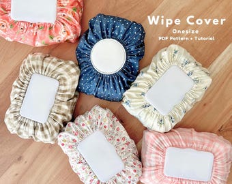 One Size Baby Wipe Cover Sewing Pattern, Diaper wipe cover sewing pattern, Baby wipe cover pattern, Easy diaper wipe cover, Baby wipe cover
