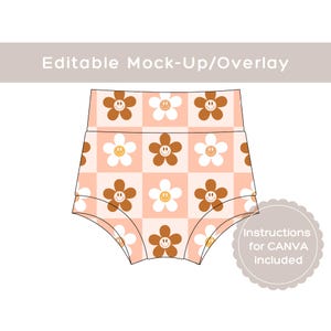 May include: High-waisted shorts with a retro daisy pattern in brown and white on a peach checkered background. The text "Editable Mock-Up/Overlay" is at the top, and "Instructions for CANVA included" is on the right.