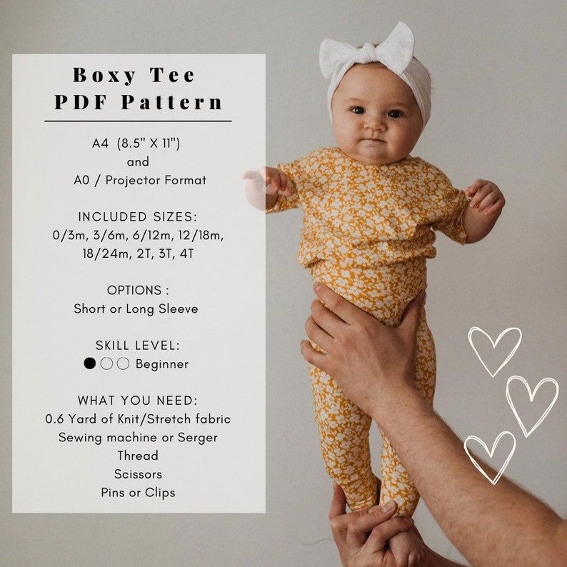 May include: A PDF pattern for a boxy tee, with instructions for sizes 0/3m to 4T. The pattern includes options for short or long sleeves and is labeled as beginner level. The image shows a baby wearing a yellow floral tee with a white headband.