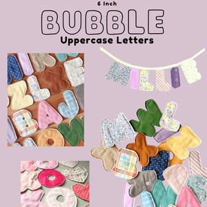 Puede incluir: Una colección de letras mayúsculas de tela en varios colores y patrones, incluyendo diseños florales, a rayas y de lunares. Las letras están dispuestas en diferentes grupos, algunos formando la palabra "MILLIE". La imagen también incluye el texto "PDF Pattern + Tutorial" y "BUBBLE Uppercase Letters".