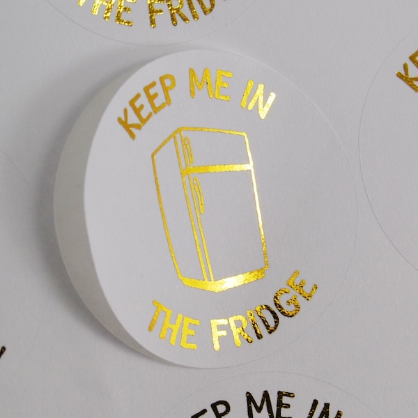 Keep Me In The Fridge Stickers - Business Packaging Stickers for Fridge / Freezer Labels 1" 25mm - 64mm Packaging Labels