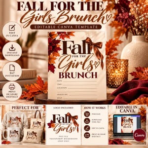 May include: An editable digital invitation template featuring the text Fall for the Girls Brunch with a brown ribbon and autumn leaves. The design includes blank lines for date, time, location, host, and RSVP details, presented in a 5x7 format.