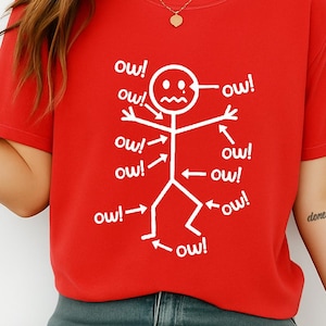 Funny “Ow! My Whole Body Hurts” T-Shirt | Stick Figure Pain Diagram Tee for Men & Women