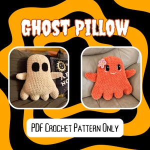 May include: Two crocheted ghost pillows, one white and one orange. The white ghost has black eyes and a simple smile. The orange ghost has a pink flower on its head and a more detailed face. The pillows are on a couch and the text "PDF CROCHET PATTERN ONLY" is at the bottom of the image.
