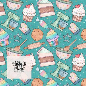 May include: A teal background with a repeating pattern of baking-themed illustrations. Cupcakes, cake slices, cookies, mixing bowls, rolling pins, and stand mixers are featured. The design includes the text "Indy Moon Illustrations".