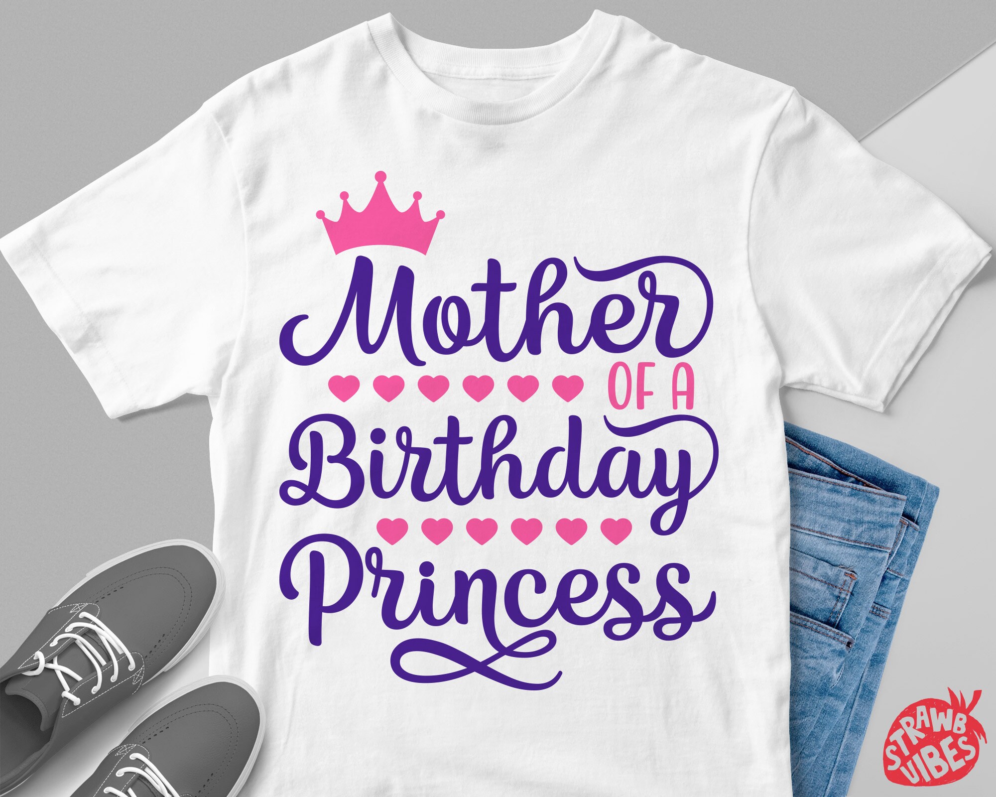 Mother Of A Birthday Princess Svg Birthday Girls Mom Shirt Etsy France
