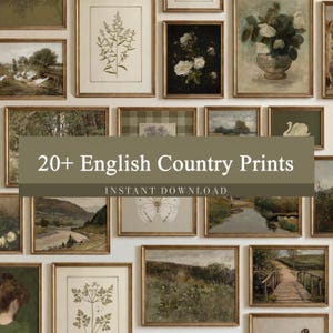 May include: A gallery wall display featuring various framed art prints including botanical illustrations, landscape paintings, floral still lifes, and a butterfly study. The central overlay text reads 20+ English Country Prints INSTANT DOWNLOAD.