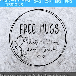 Gratis Knuffels SVG - Anti Hug SVG - Funny SVG - Don't touch me Svg