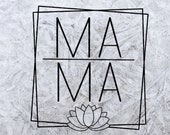 Mama Floral SVG - Square Svg - Lotus Svg - Clipart - Floral wreath Svg - Cricut Svg