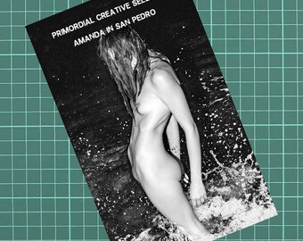 Primordial Creative Selects: Amanda in San Pedro - Zine of Art Photography