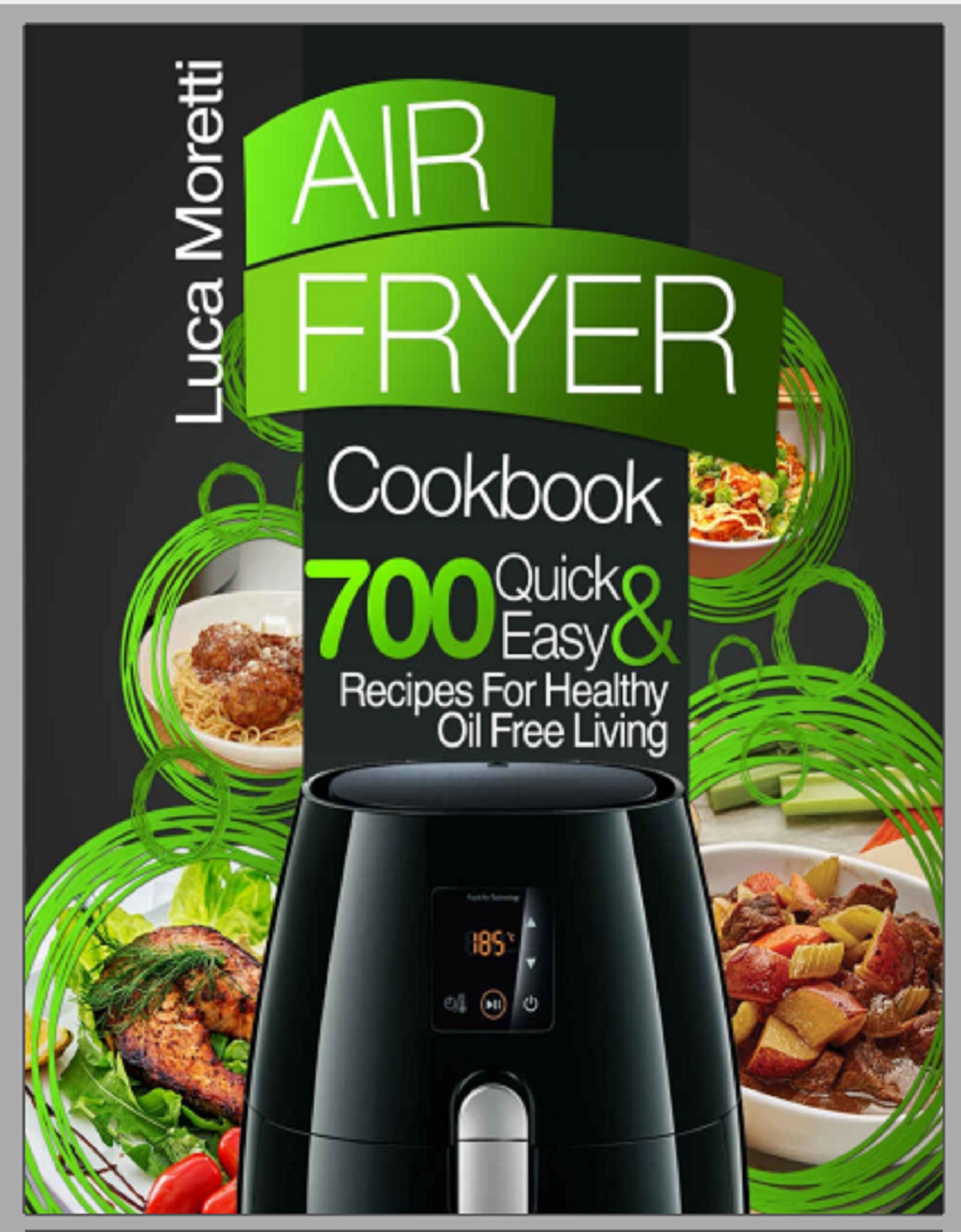 Air Fryer Cookbook The Top 700 Quick and Easy Recipes For Etsy