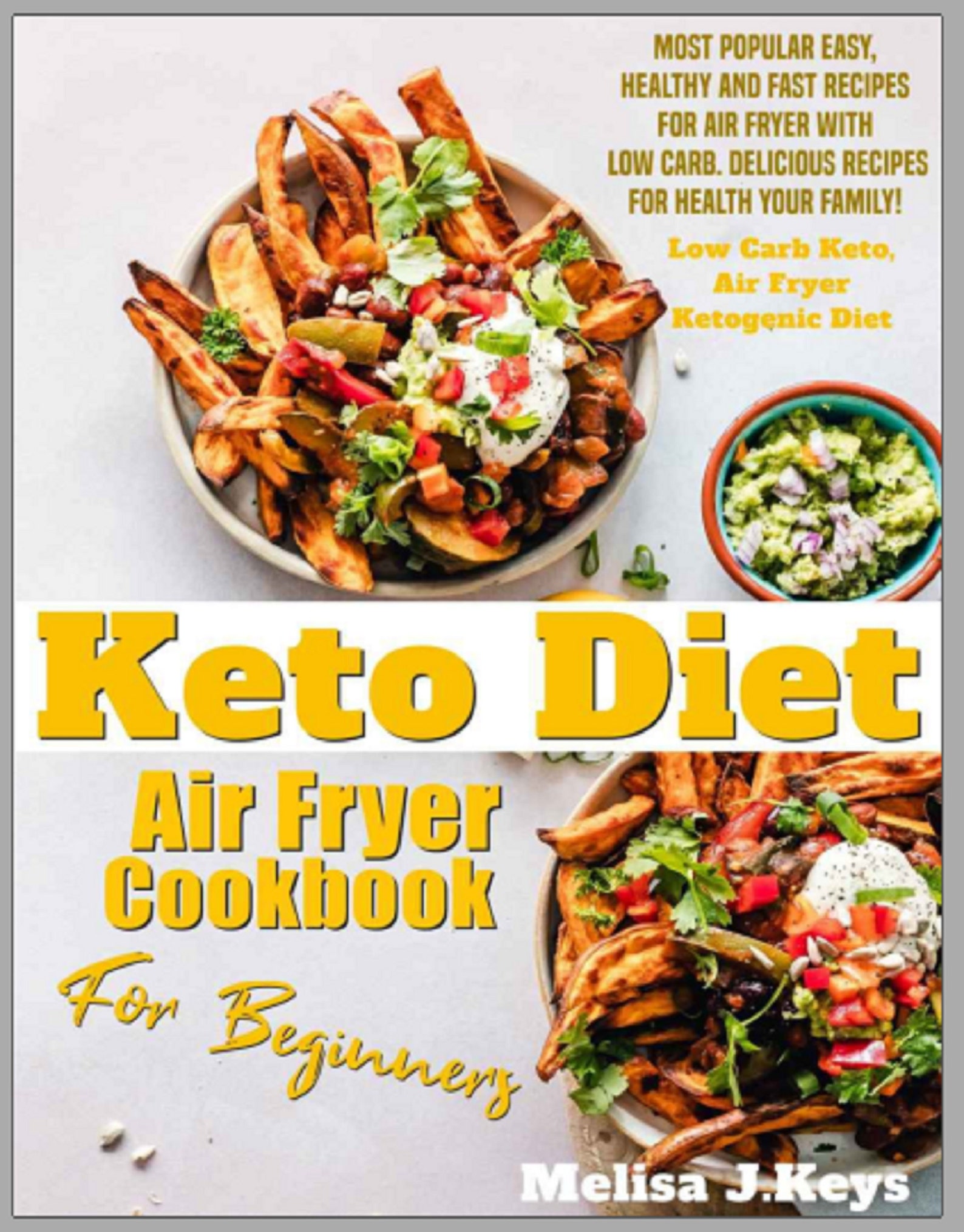 KETO DIET Air Fryer Cookbook For Beginners_ Most Popular Easy Etsy