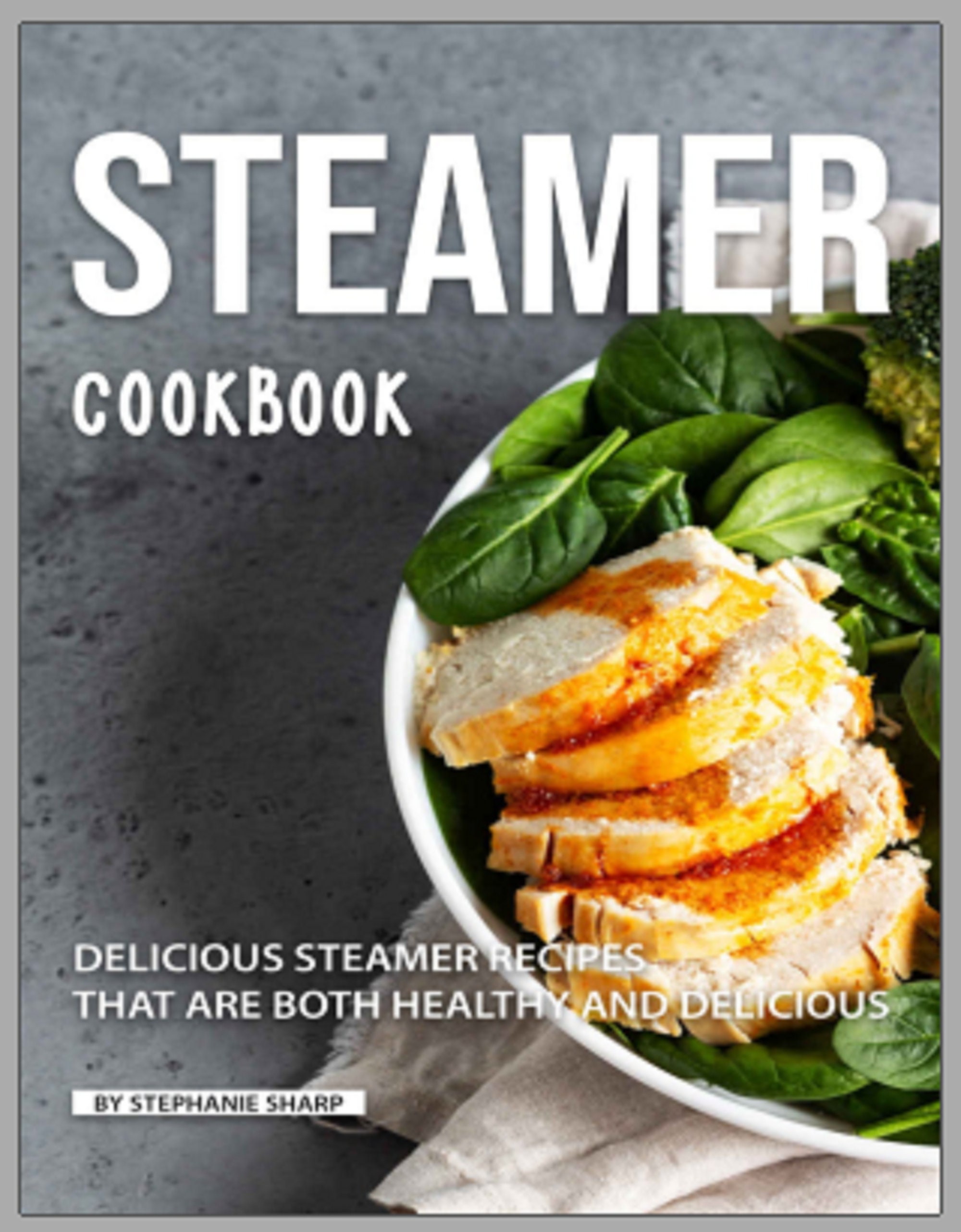 Steamer Cookbook_ Delicious Steamer Recipes that are Both Etsy