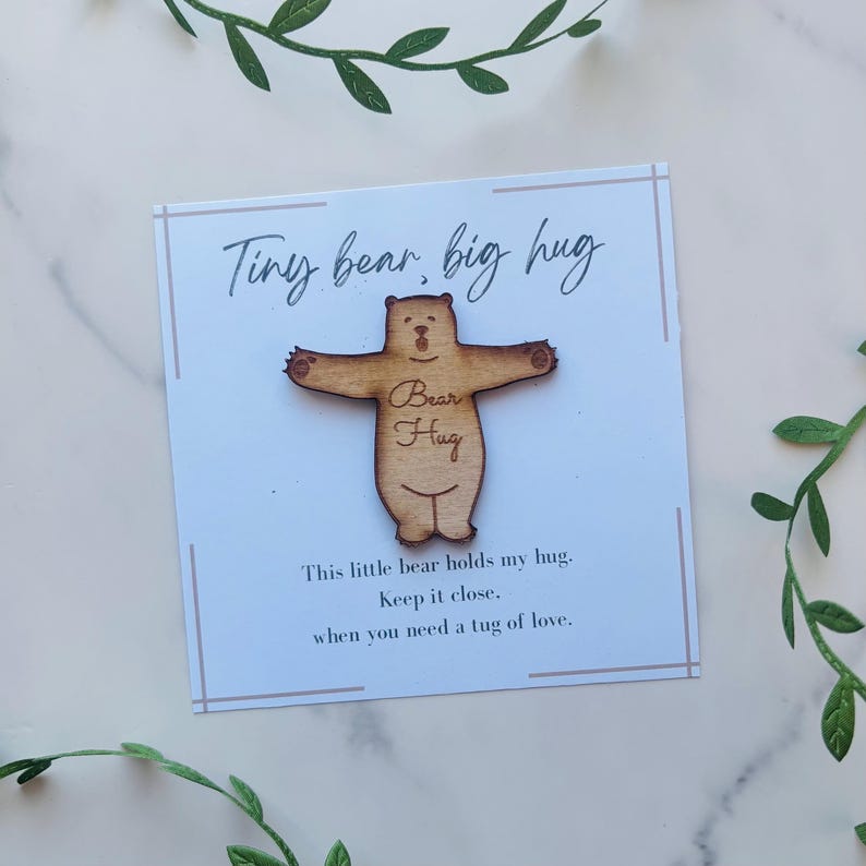 BEST SELLER. Send a hug. Post a hug. Thinking of you. Pocket hug. Get well soon gift. Grievance gift. Personalised gift. Big bear hug Wooden Bear Hug Only