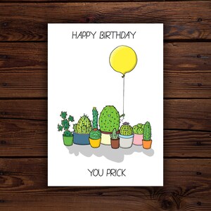 Happy Birthday You Prick-verjaardagskaart