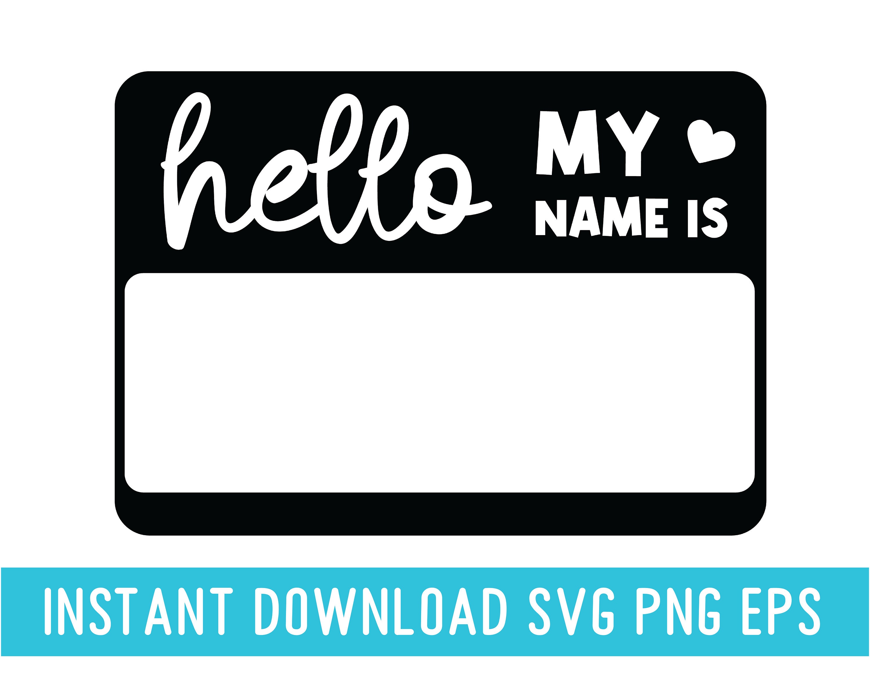 hello-my-name-is-svg-files-name-tag-svg-cut-files-instant-etsy