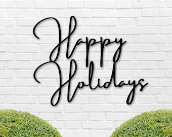 Happy Holidays Christmas Metal Sign, Outdoor Christmas Decor, Farmhouse Christmas Metal Wall Art, Metal Christmas Sign, Holiday Decor,