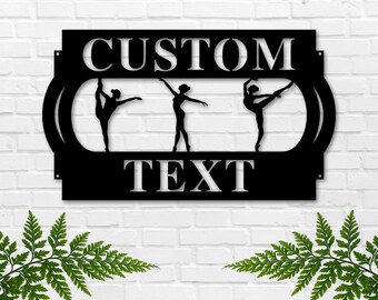Personalized Dancer Metal Sign, Custom Name Ballet Decor, Dance Studio Wall Art, Gift for Dancers, Dance Team Sign, Ballet Room Decor