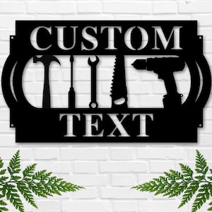 Personalized Tool Metal Sign, Custom Garage Decor, Man Cave Wall Art, Workshop Sign, Custom Woodhsop Sign, Handyman Gift, Fathers Day Gift