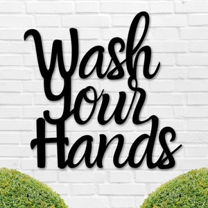Wash your hands sign, Bathroom Sign, Bathroom Decor, Metal Sign, Farmhouse Decor, Funny Bathroom Sign, Top Bathroom Sign, Sink Sign, Gift