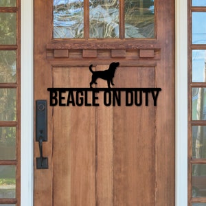 Beagle on duty, Beagle Metal sign, Dog Sign, Dog Lover Sign, Gift for Pet Owner, Dog On duty Sign, Dog Wall Art image 4