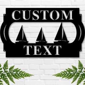 Personalized Sailboat Metal Sign, Custom Nautical Wall Art, Beach House Decor, Coastal Home Decor, Boat Lover&#39;s Gift, Sailing Wall Decor